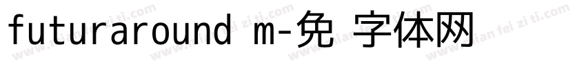 futuraround m字体转换